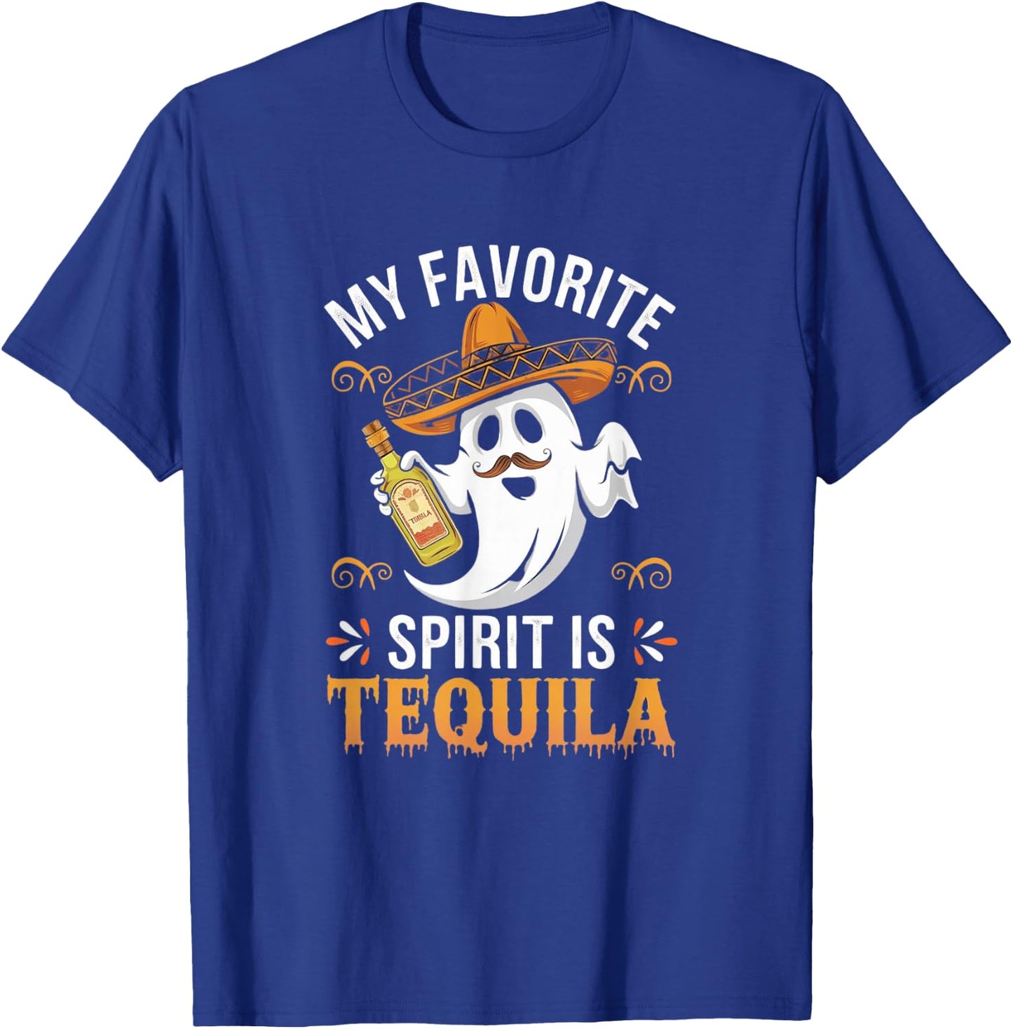 My Favorite Spirit Tequila Funny Halloween T-Shirt - T-Shirt | Royal