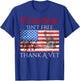 Freedom Isn't Free Thank A Vet T-Shirt - T-Shirt | Royal