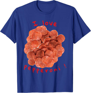I love pepperoni T-Shirt - T-Shirt | Royal