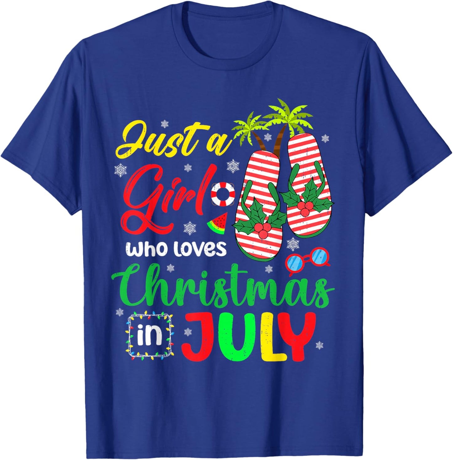Just A Girl Who Loves Christmas in July Summer Xmas Women T-Shirt - T-Shirt | Royal