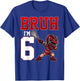 Bruh I'm 6 Lacrosse 6th Birthday Boys Party 6 Years Old T-Shirt - T-Shirt | Royal