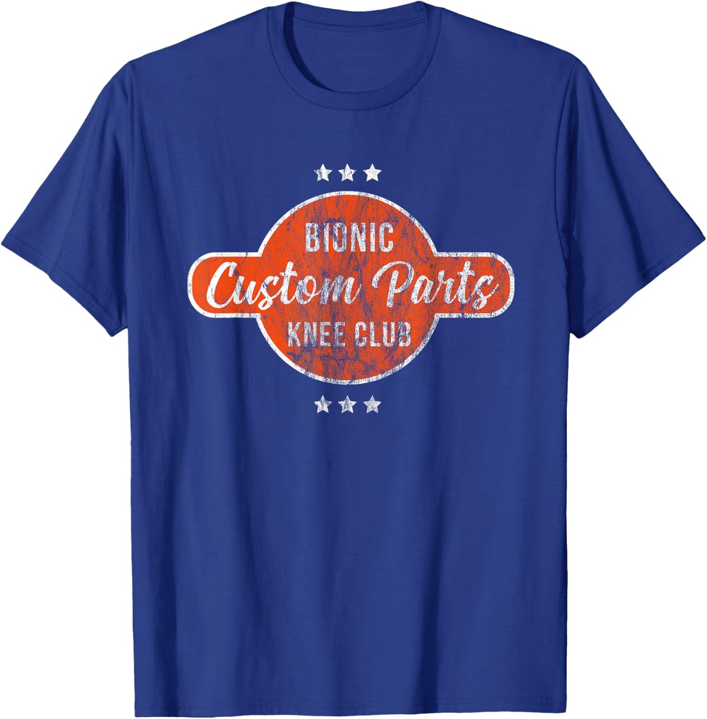Bionic Knee Club Custom Parts Replacement Hospital Rehab T-Shirt - T-Shirt | Royal