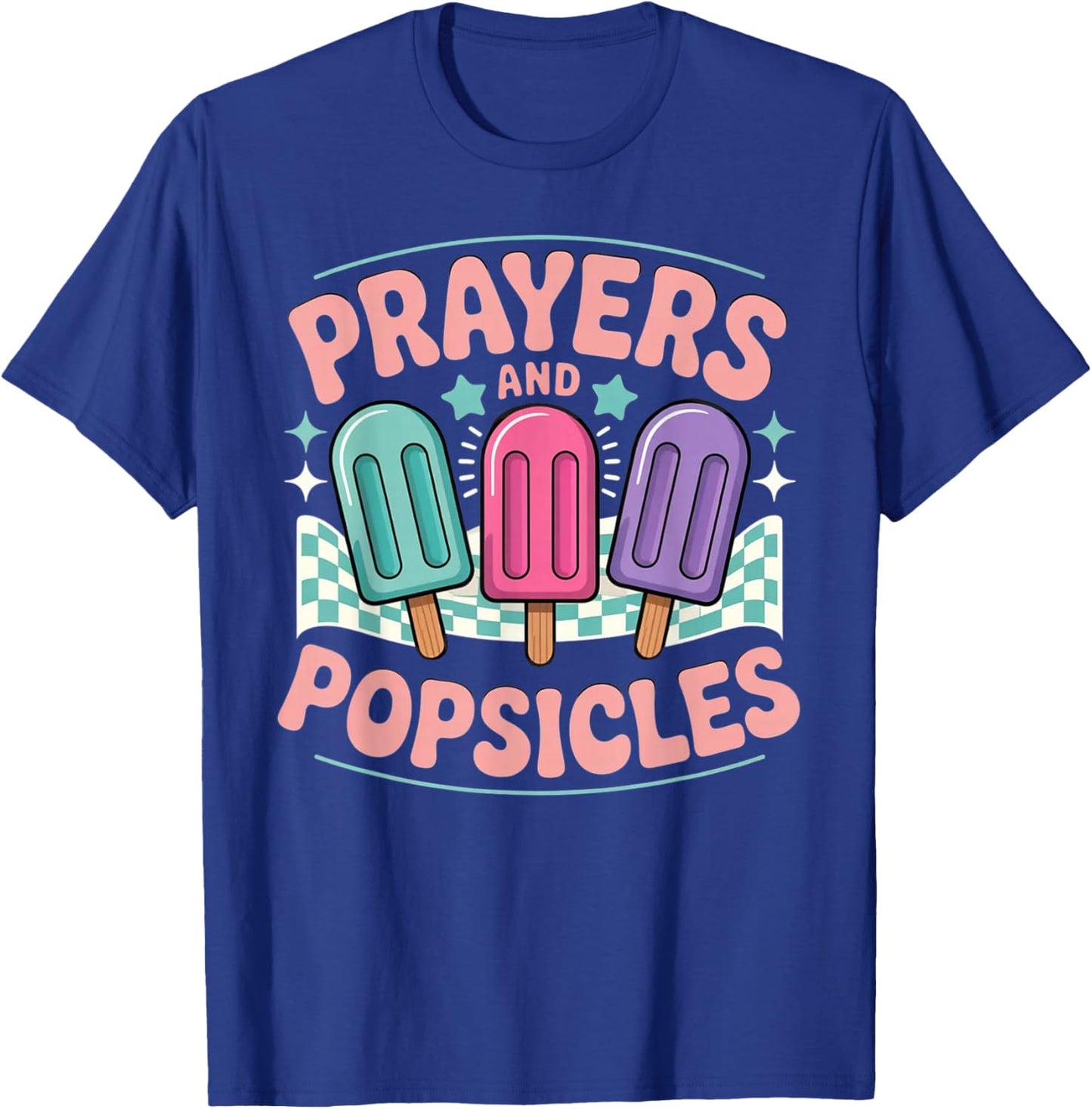 Prayers and Popsicles Christian Kids VBS Summer Church Camp T-Shirt - T-Shirt | Royal