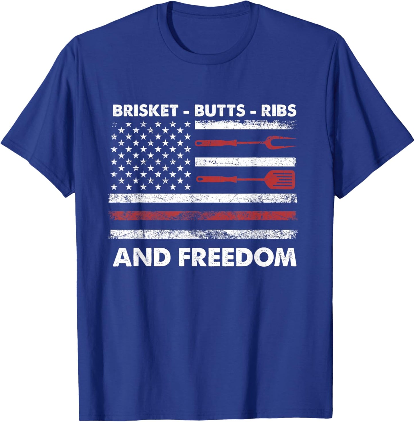 4th of July BBQ Grilling Cookout Brisket Butts Ribs Freedom T-Shirt - T-Shirt | Royal