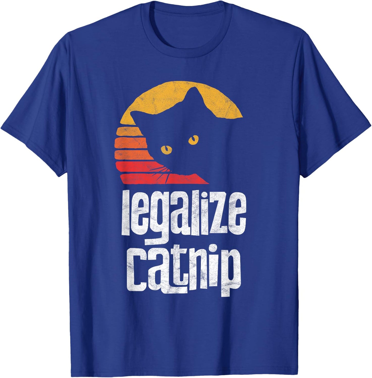 Legalize Catnip! Funny Vintage 80's Style Cat Cute Retro Women T-Shirt - T-Shirt | Royal