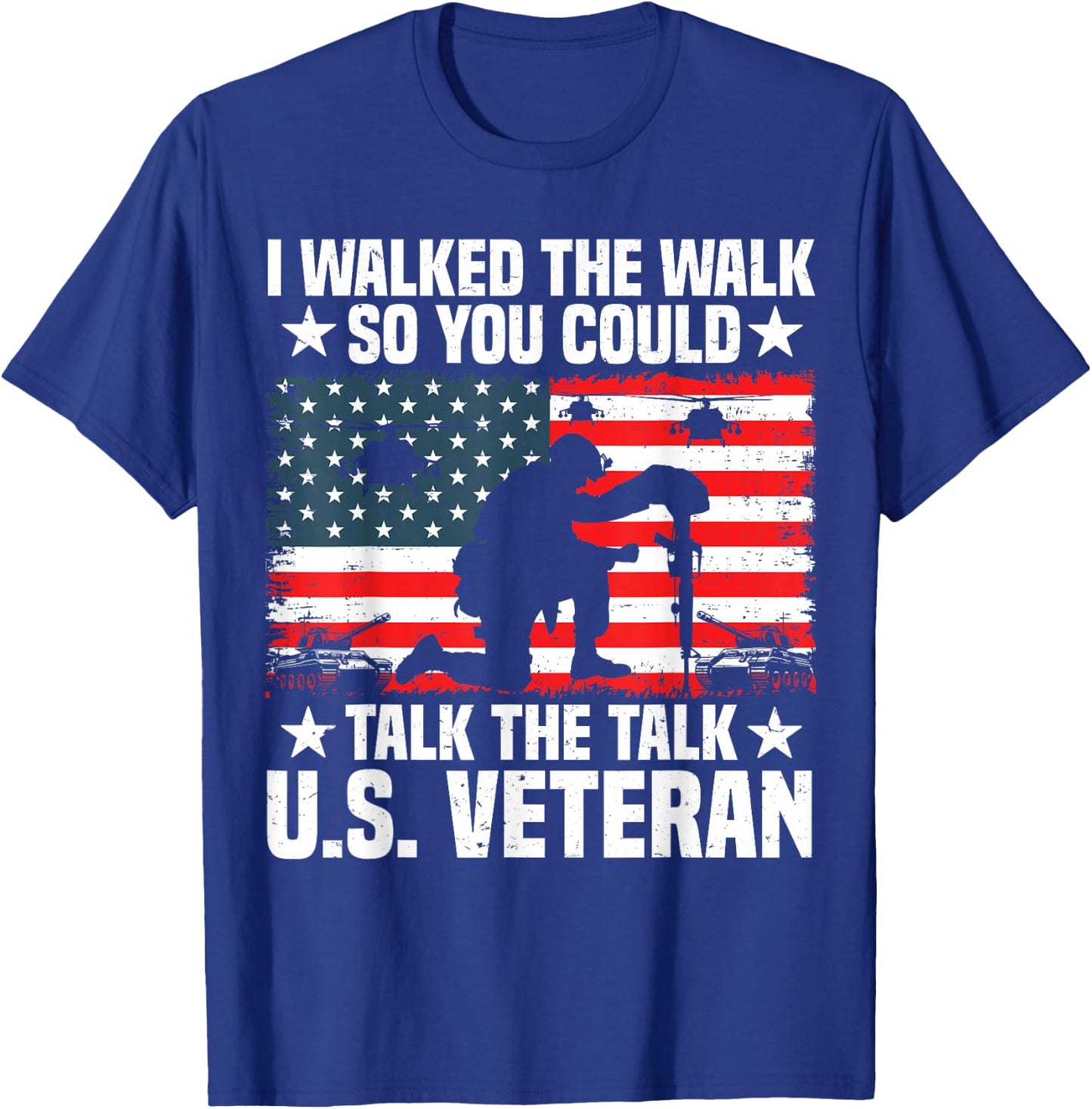 I Walked Veteran Patriotic US Army Veterans Day T-Shirt - T-Shirt | Royal