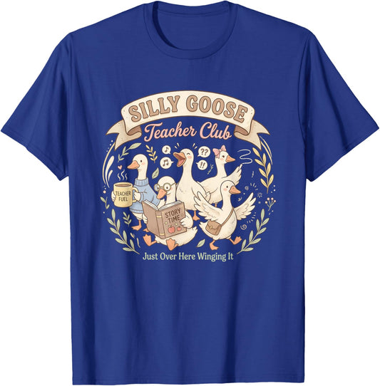 Funny Silly Goose Teacher Club Teacher Appreciation T-Shirt - T-Shirt | Royal