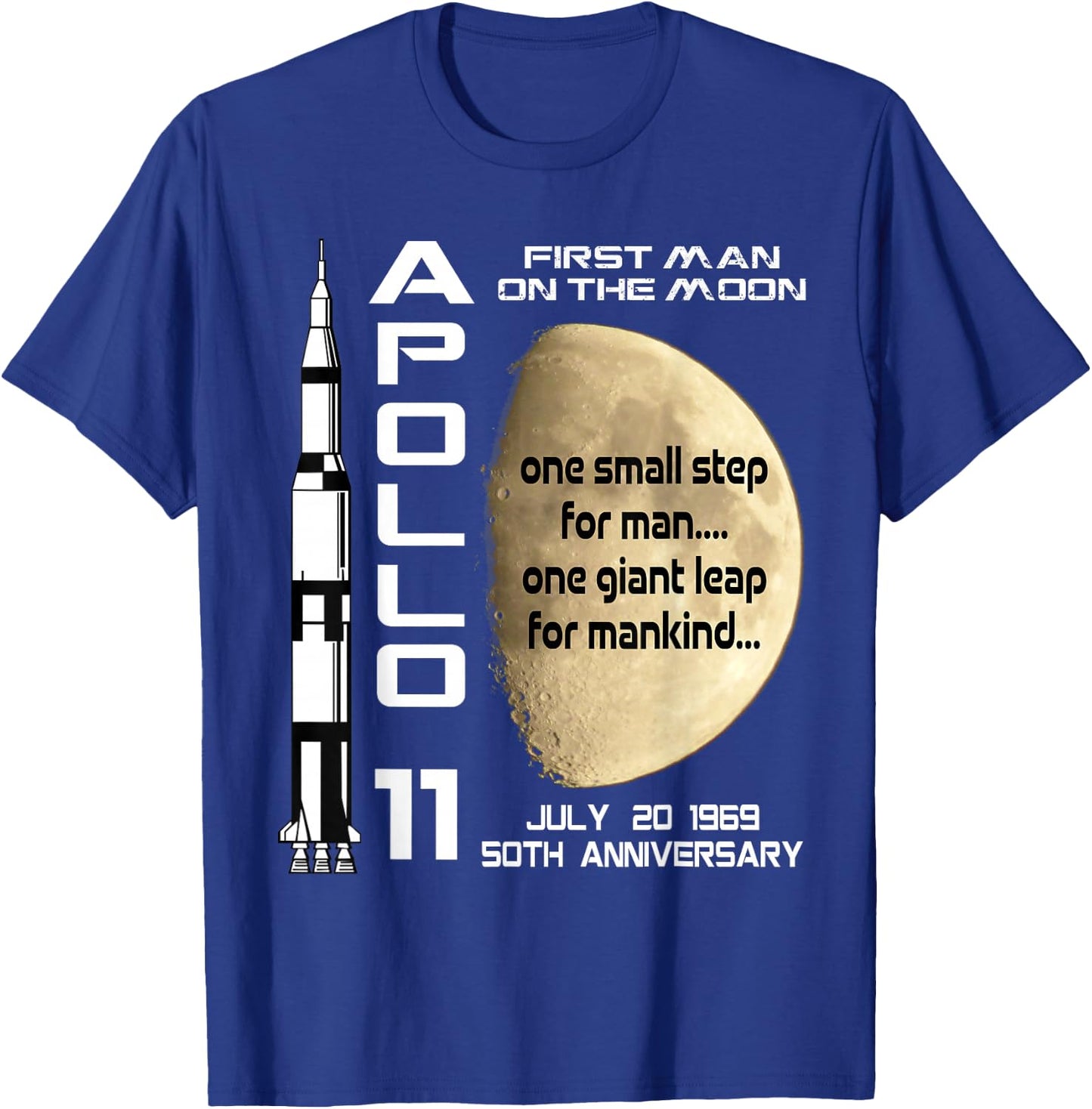 Apollo 11 50th Anniversary Moon Landing July 20th 1969 Gift T-Shirt - T-Shirt | Royal