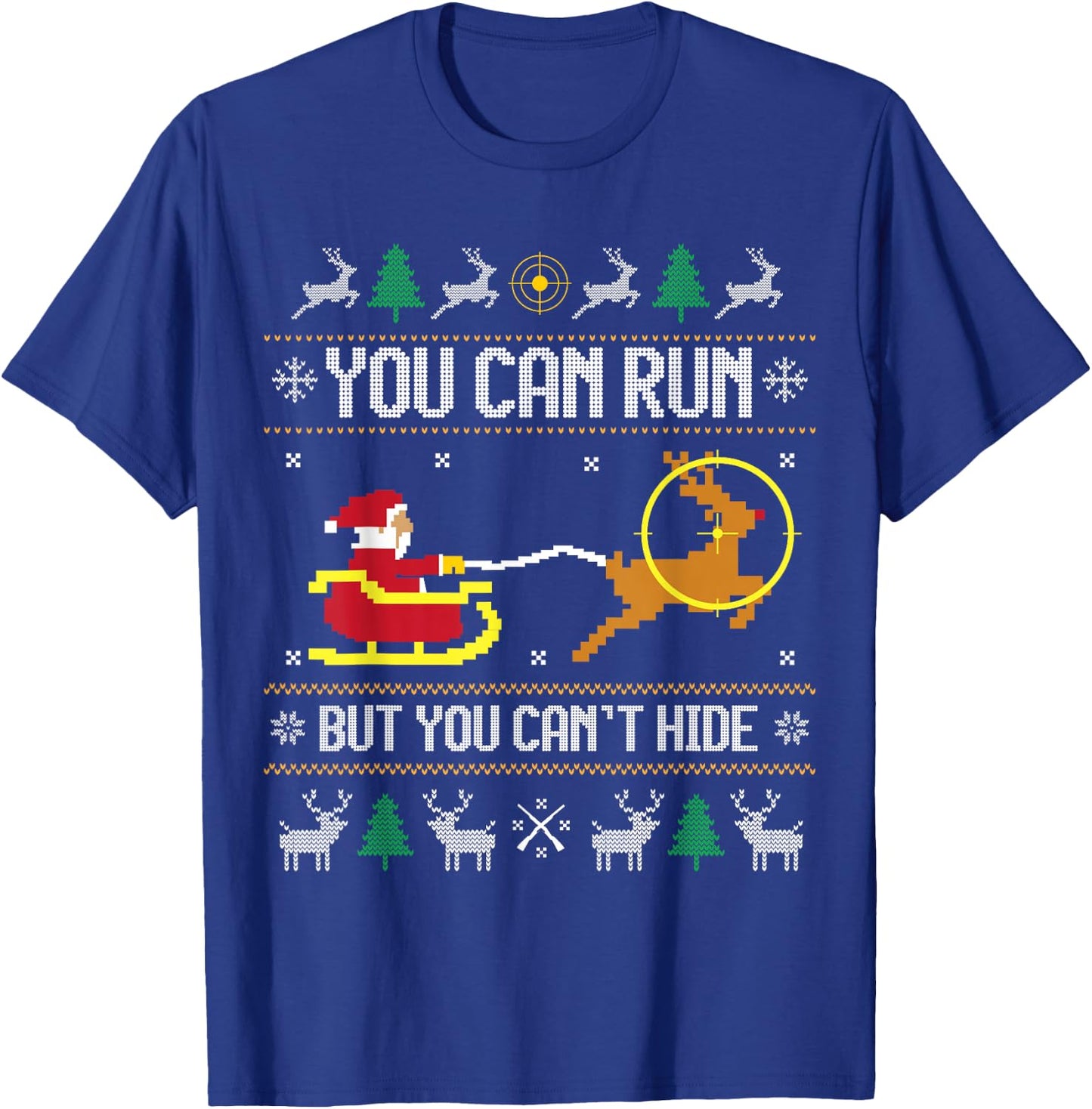 Deer Hunting Santa Claus Hunter Hunt Ugly Christmas Sweater T-Shirt - T-Shirt | Royal