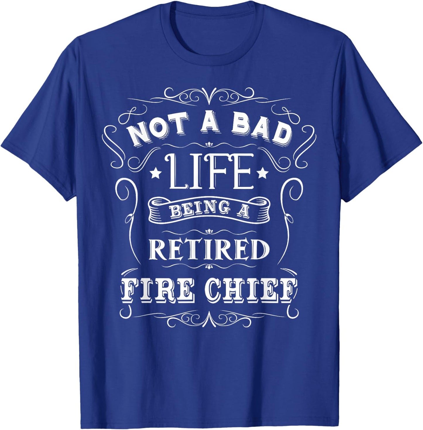 Gift Retirement Fire Chief Fire Chief Retirement T-Shirt - T-Shirt | Royal