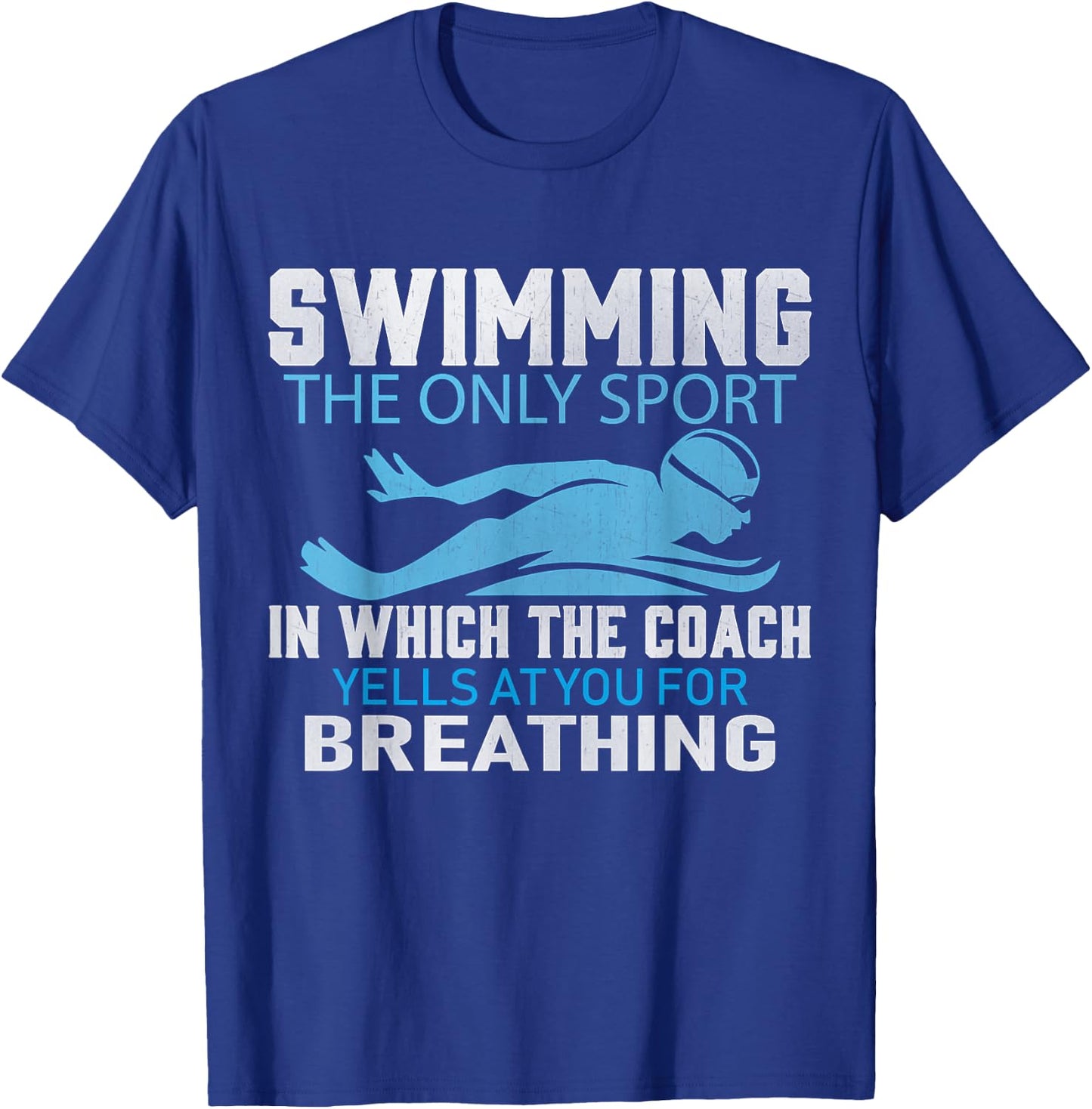 Swimming Pool Water Sport - Swim Sports Coach T-Shirt - T-Shirt | Royal