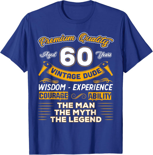 Vintage Dude The Man Myth Legend 60 Yrs 60th Birthday Shirt T-Shirt - T-Shirt | Royal