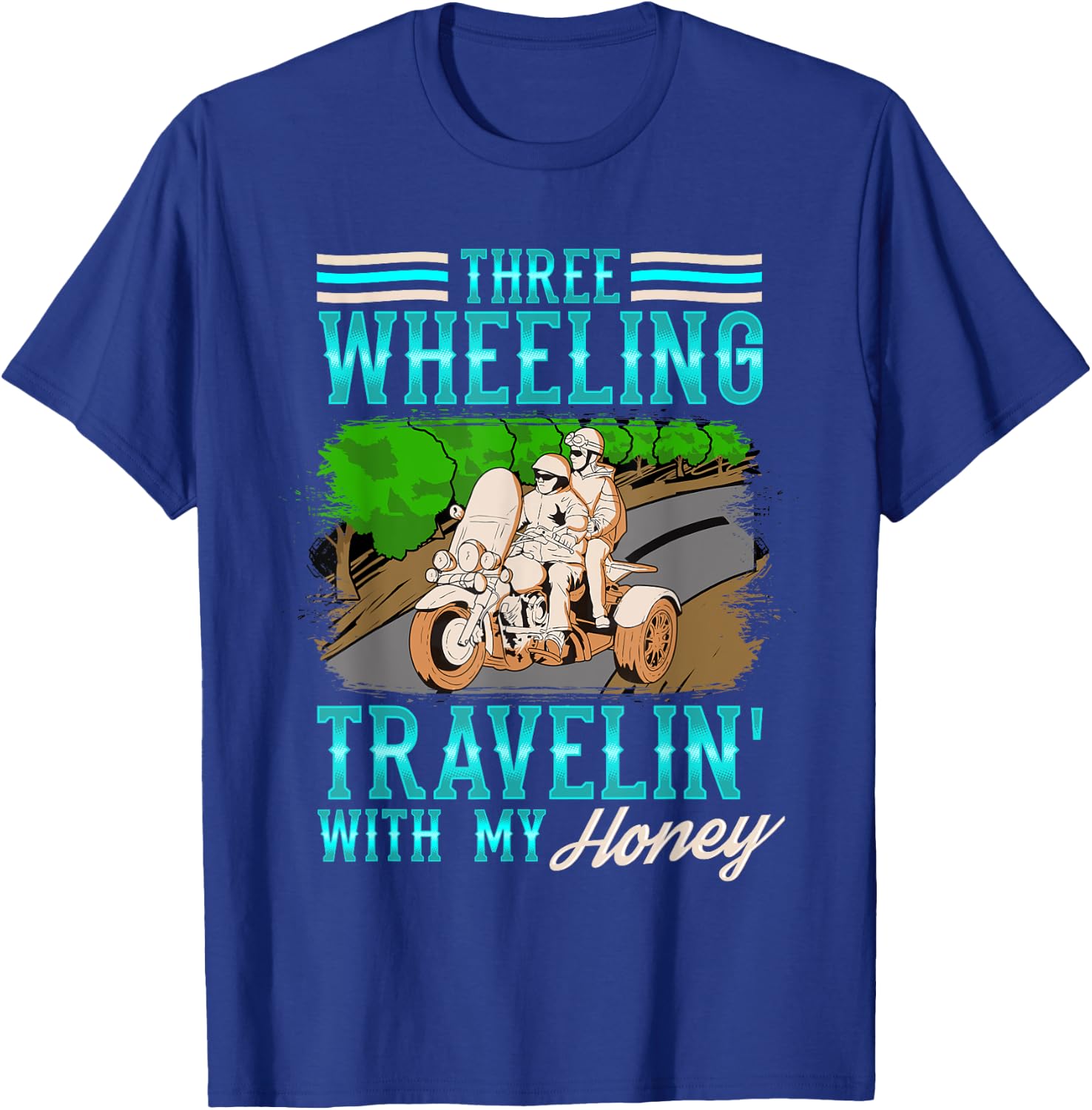 Trike Motorcycle Travelin' With My Honey Vacation T-Shirt - T-Shirt | Royal