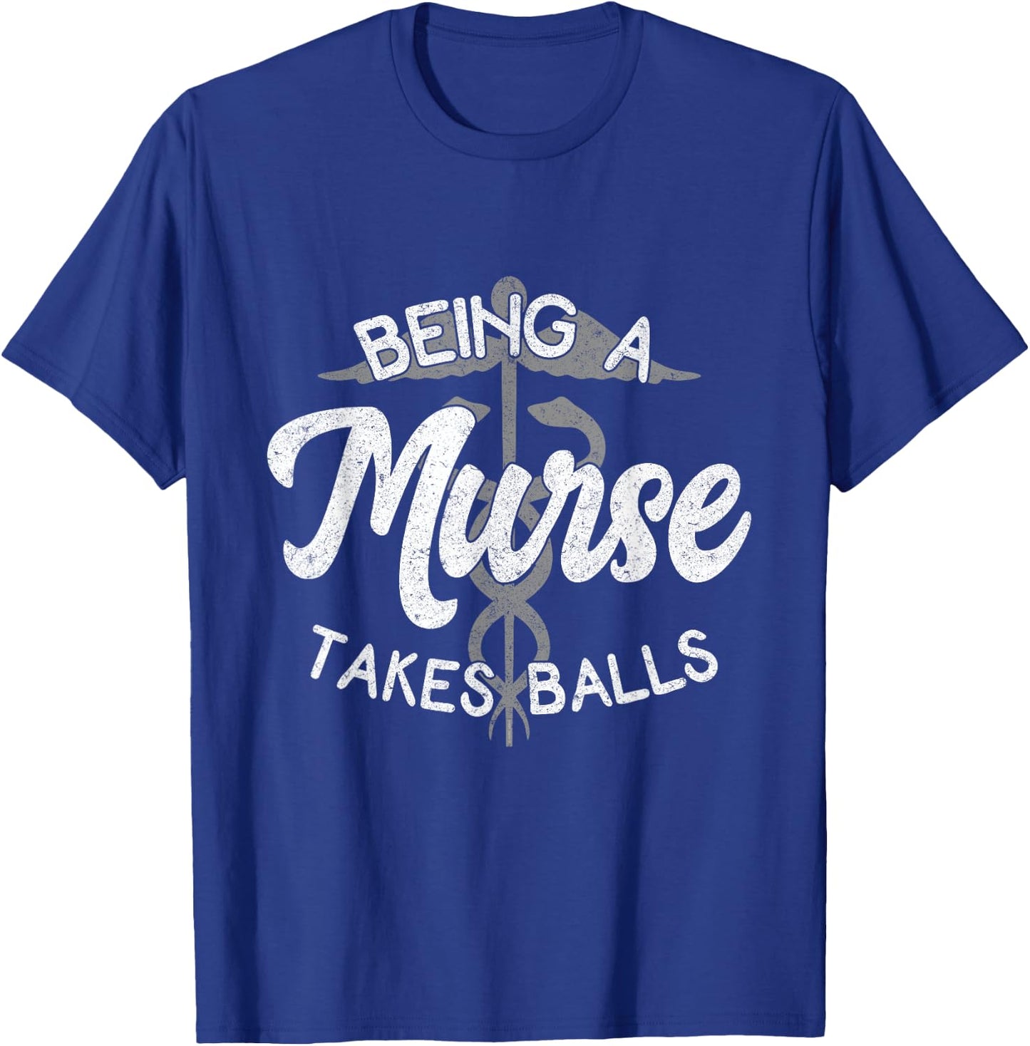 Funny Nursing Male Nurse Murse RN Graduation Week Gift T-Shirt - T-Shirt | Royal