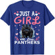 Panther Lover Just A Girl Who Loves Panthers T-Shirt - T-Shirt | Royal