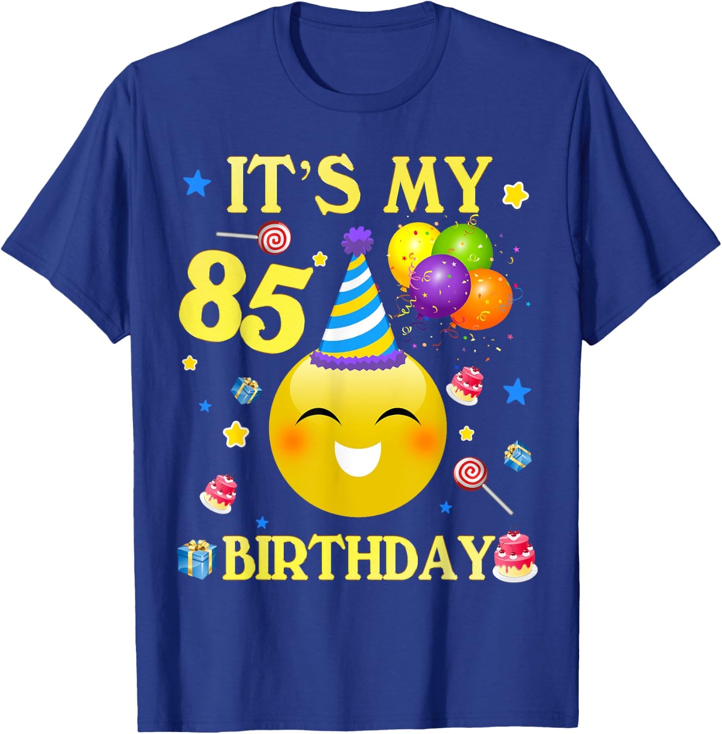 Funny It's My 85th Birthday Shirt Gift 85 Years Old 85th T-Shirt - T-Shirt | Royal