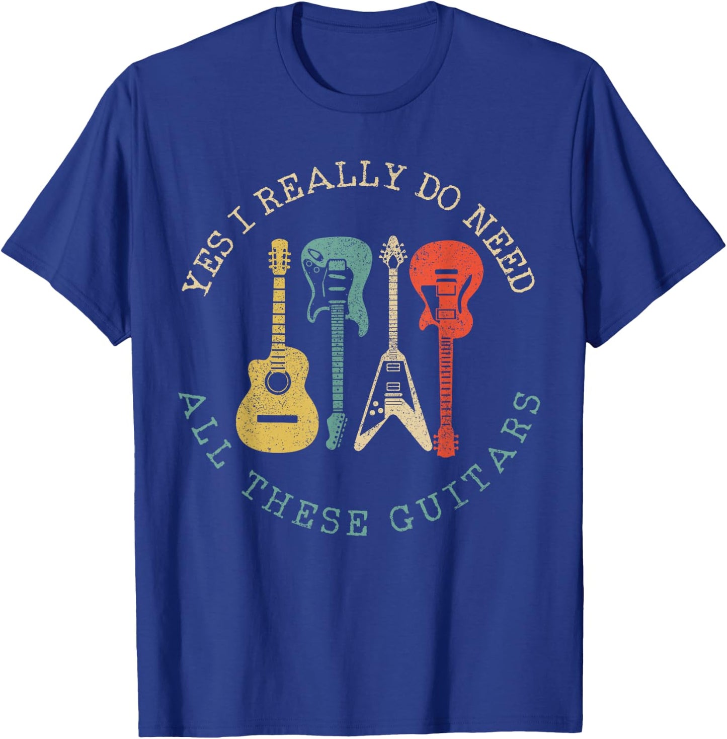 Guitar Vintage Saying Funny Guitarist Gift T-Shirt - T-Shirt | Royal