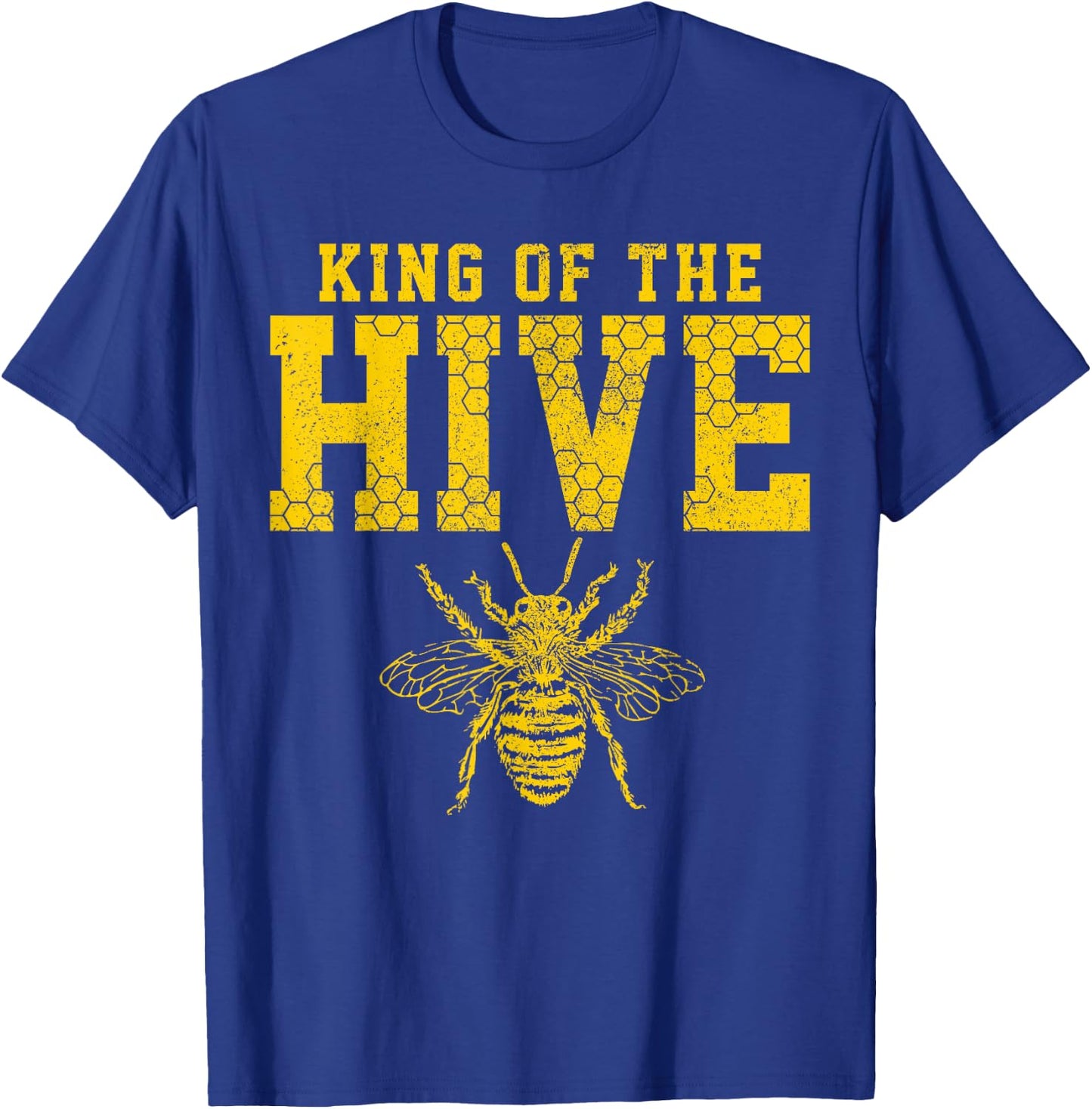 King Of The Hive Shirt - Bee Funny Beekeeper Gift T-Shirt - T-Shirt | Royal