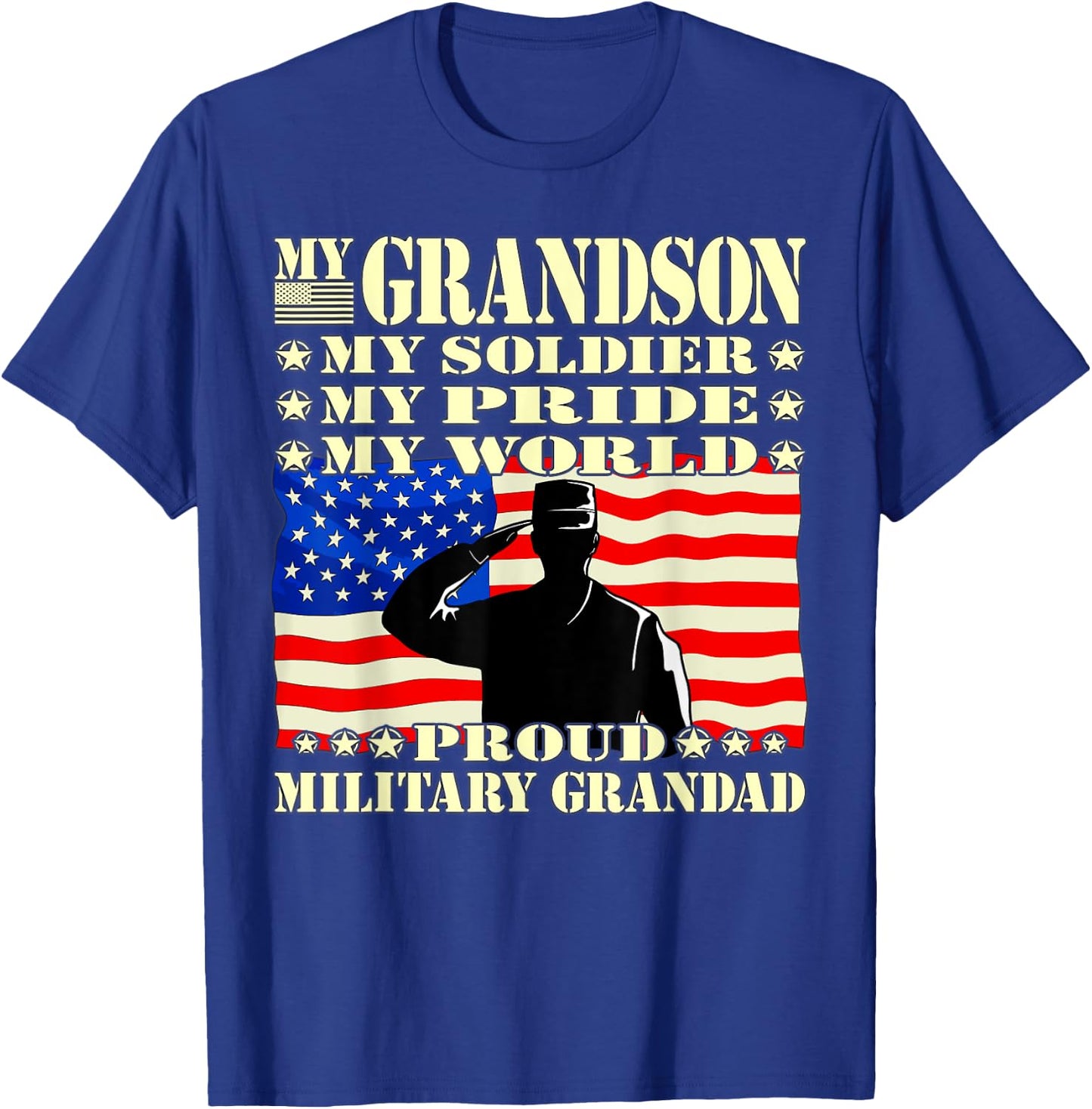 My Grandson My Soldier Hero Proud Military Grandad Gifts T-Shirt - T-Shirt | Royal