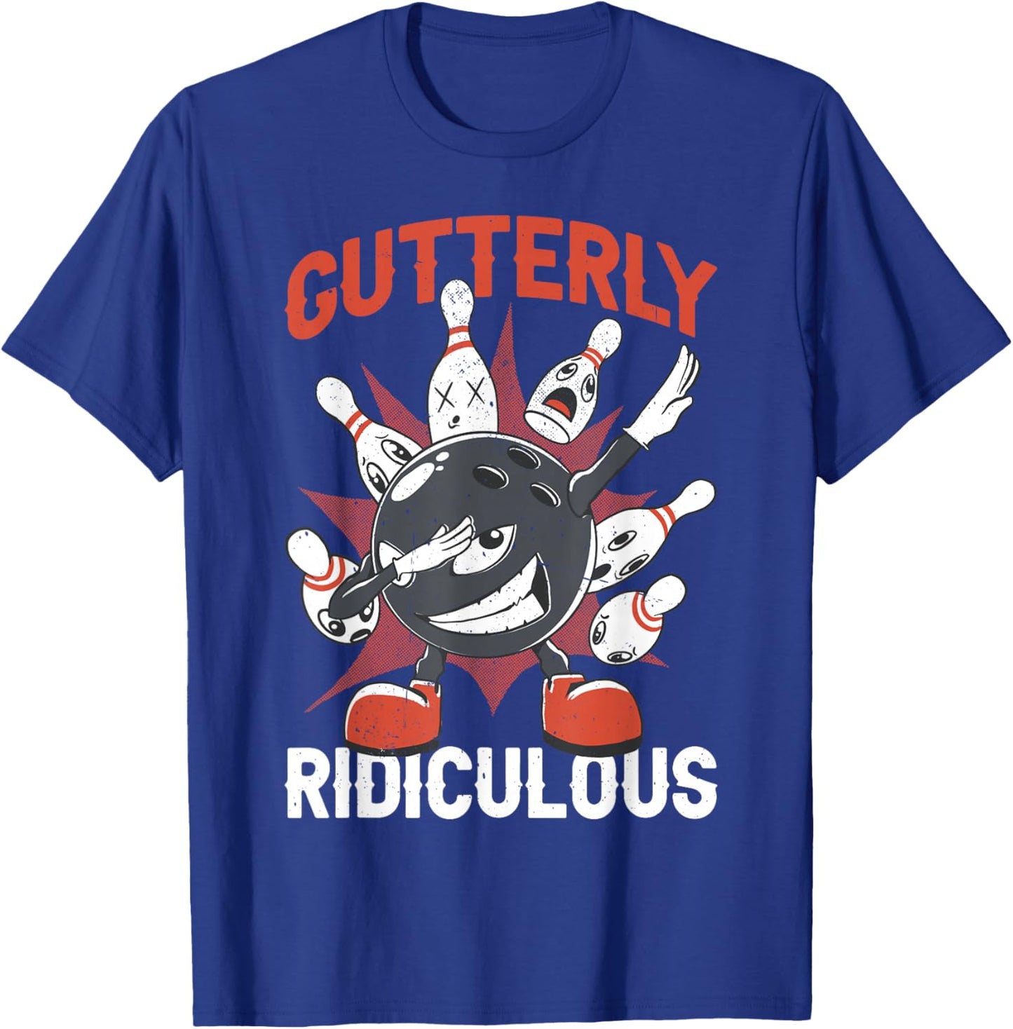 Gutterly Ridiculous Funny Bowling Bowler T-Shirt - T-Shirt | Royal