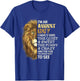 I'm An August Guy - I Have 3 Sides - Lion Leo Birthday T-Shirt - T-Shirt | Royal