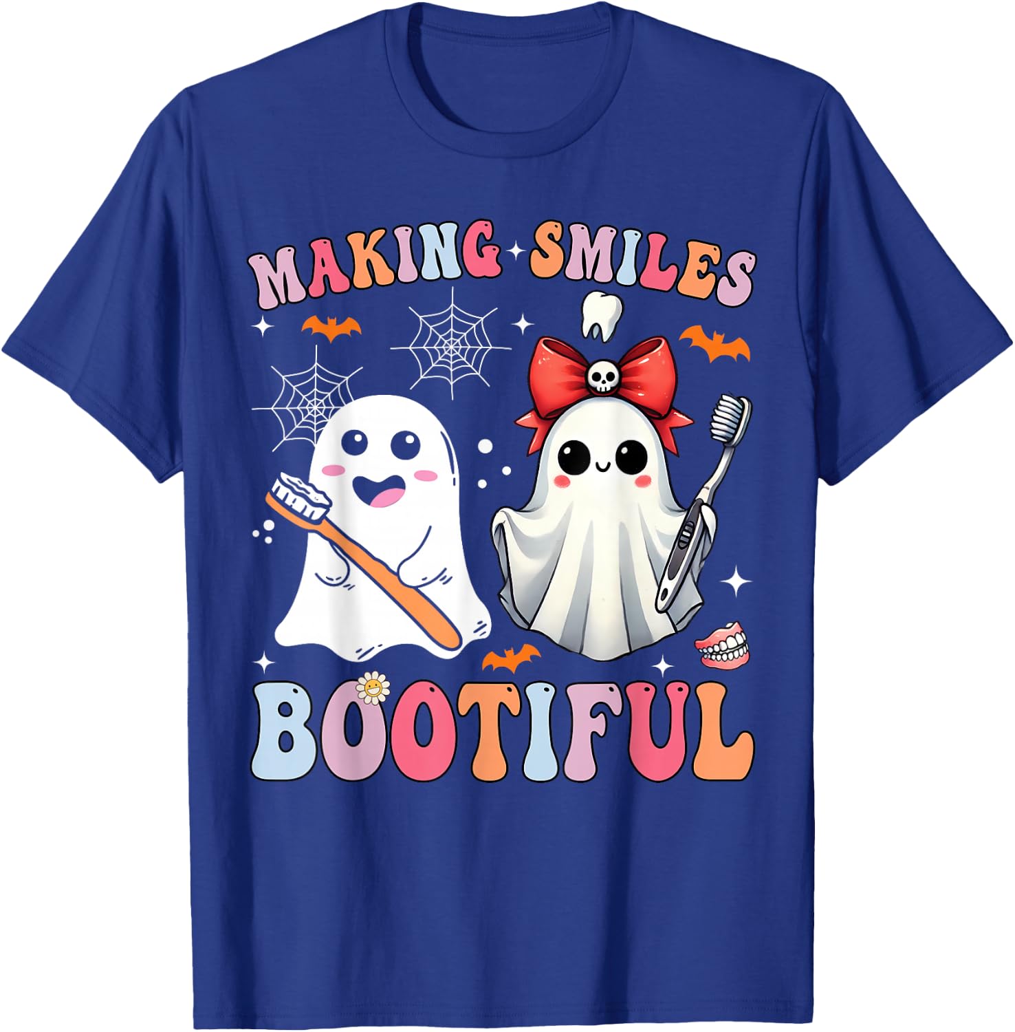 Making Smiles Bootiful Dentist Funny Halloween Ghost Dental T-Shirt - T-Shirt | Royal
