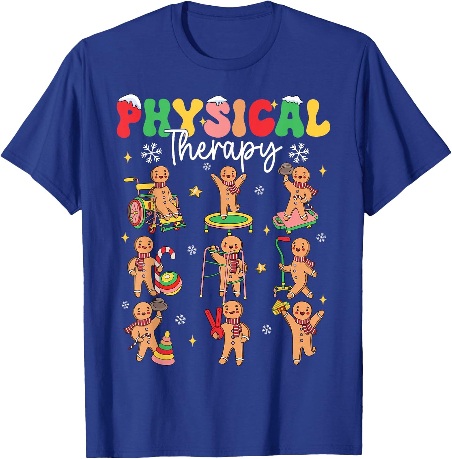 Gingerbread Physical Therapy PT Physical Therapist Christmas T-Shirt - T-Shirt | Royal