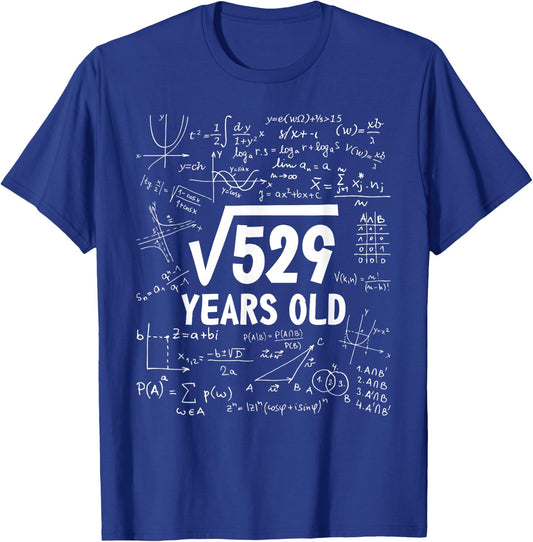 23 Years Old Funny 23rd Birthday Square Root 529 T-Shirt - T-Shirt | Royal