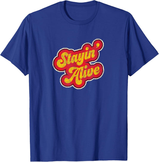 Stayin' Alive Vintage 1970s Classic Distressed T-Shirt - T-Shirt | Royal
