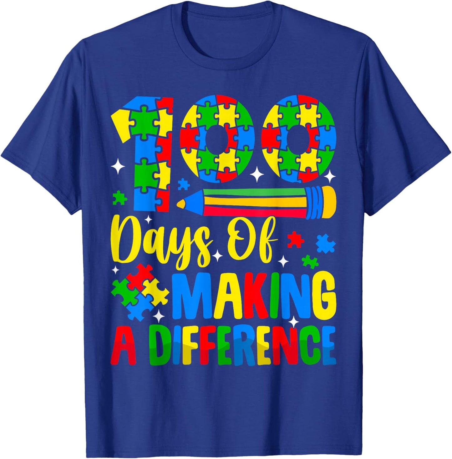 Autism Awareness Making Differences 100 Days Of School T-Shirt - T-Shirt | Royal