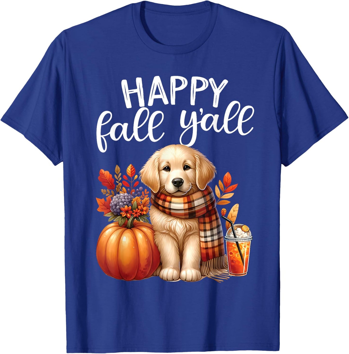 Golden Retriever Dog pumpkin spice Happy Fall Yall autumn T-Shirt - T-Shirt | Royal