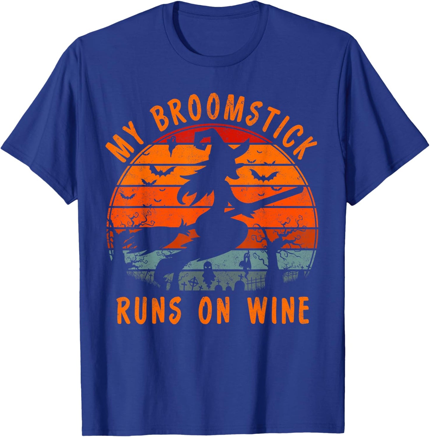 My Broomstick Runs on Wine Gift Halloween Witch Costume T-Shirt - T-Shirt | Royal