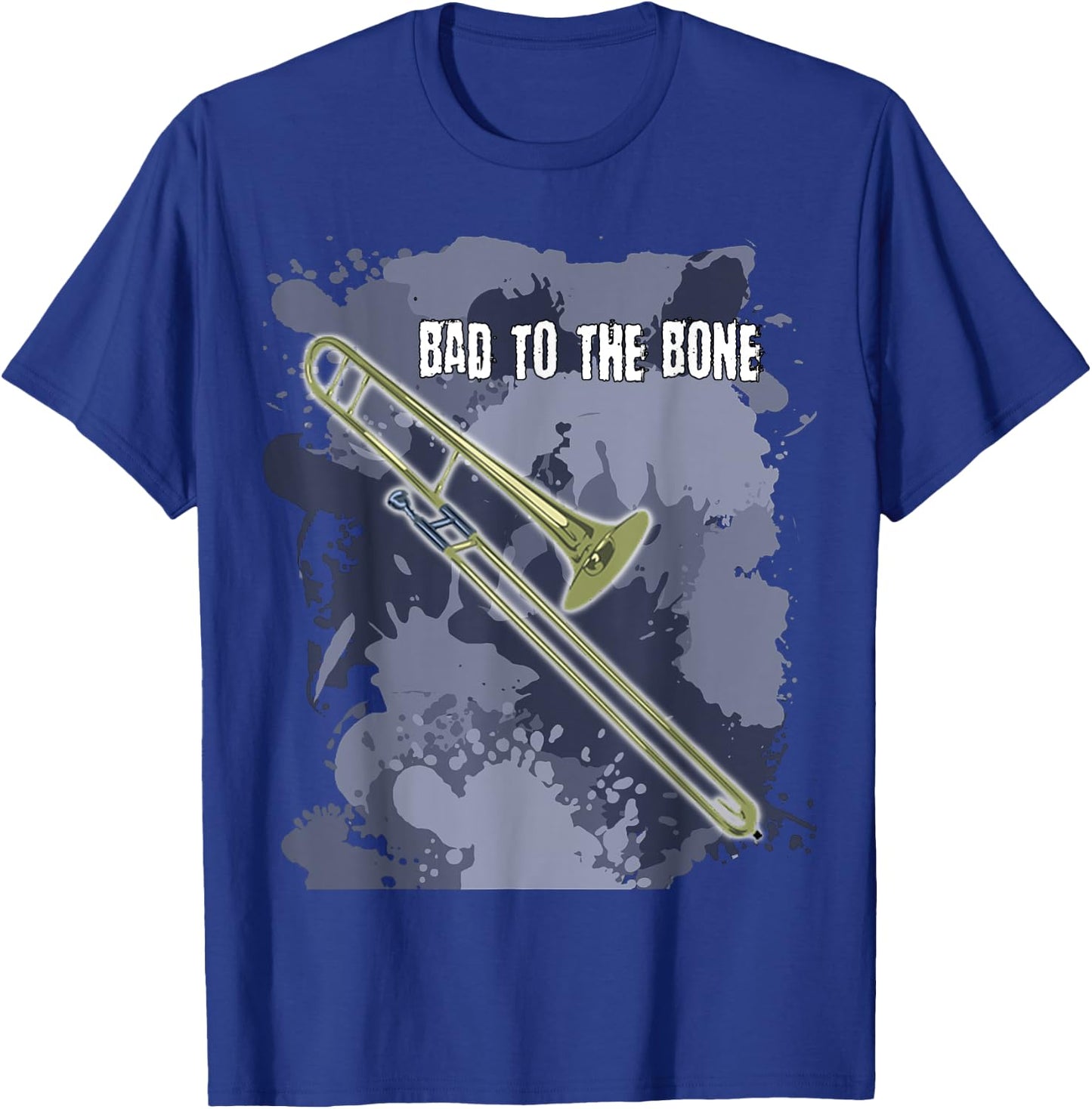Bad to the Bone Trombone Musical Instrument T Shirt T-Shirt - T-Shirt | Royal