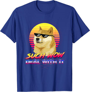 BCT DOGE GIFTS Such Wow Deal With It Doge Internet Meme T-Shirt - T-Shirt | Royal
