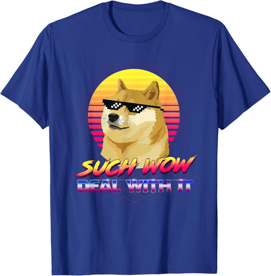 BCT DOGE GIFTS Such Wow Deal With It Doge Internet Meme T-Shirt - T-Shirt | Royal