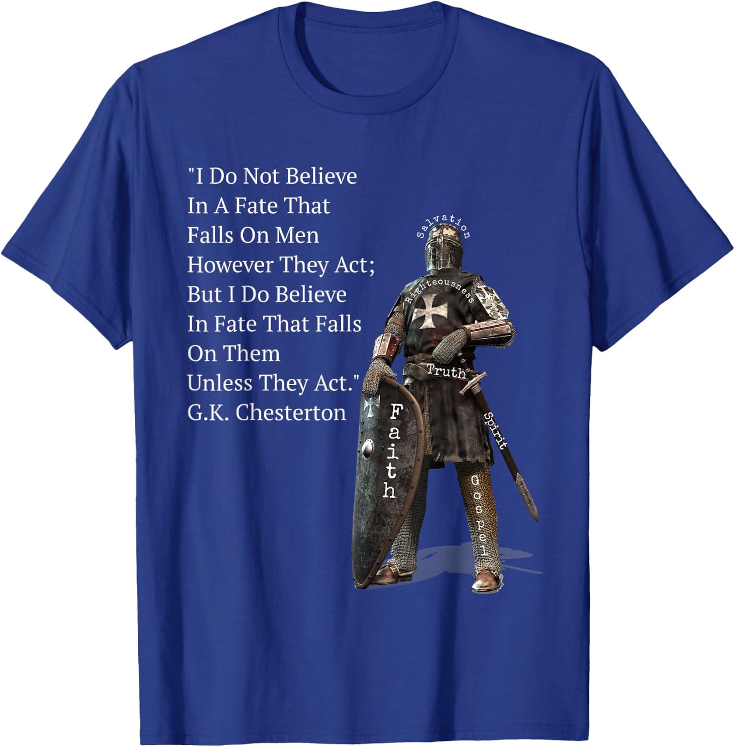 G.K. Chesterton Quote Inspirational Crusade T-Shirt - T-Shirt | Royal