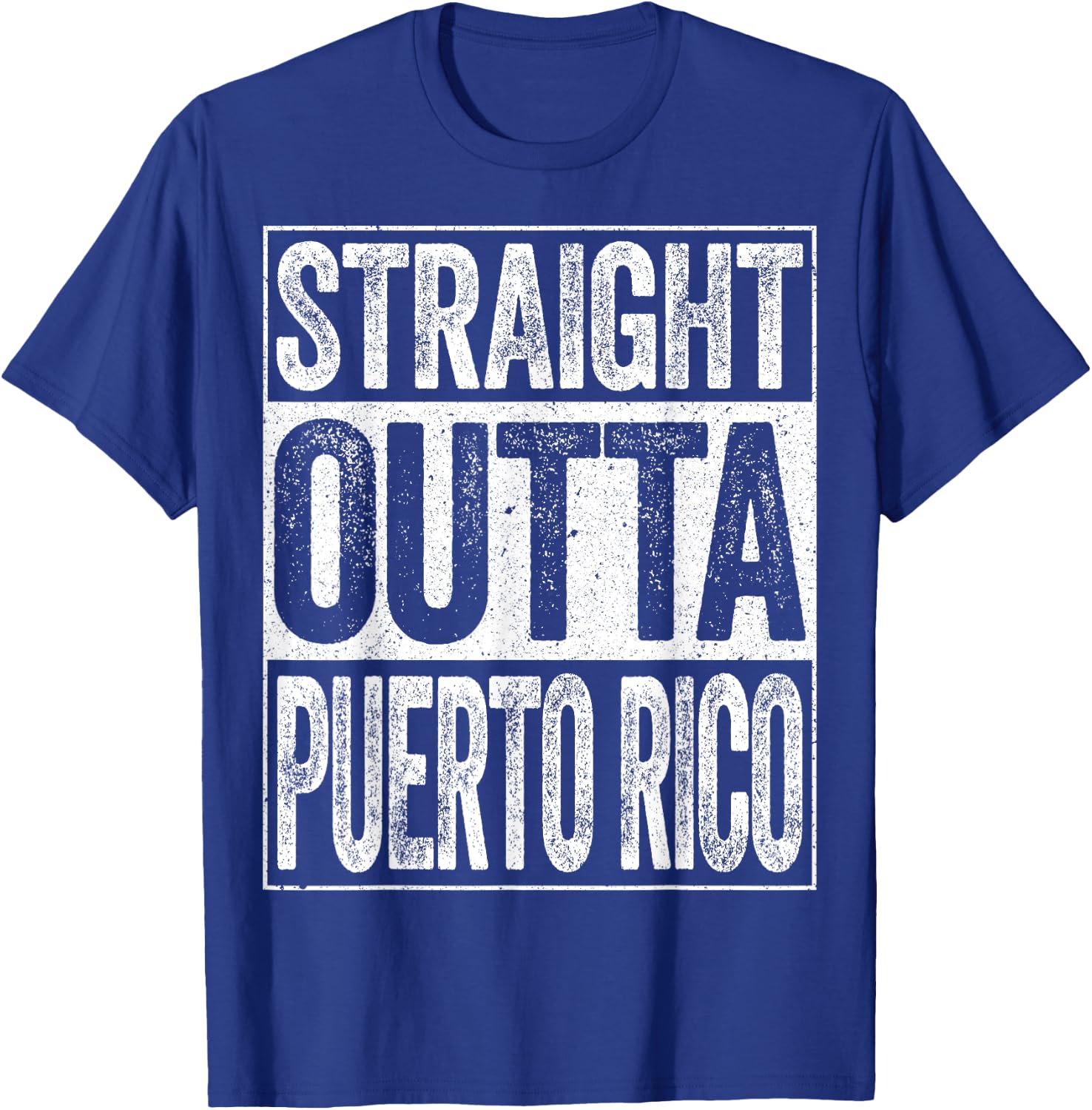 Straight Outta Puerto Rico T-Shirt - T-Shirt | Royal