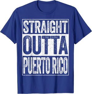Straight Outta Puerto Rico T-Shirt - T-Shirt | Royal