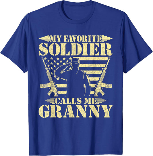 My Favorite Soldier Calls Me Granny - Proud Military Grandma T-Shirt - T-Shirt | Royal