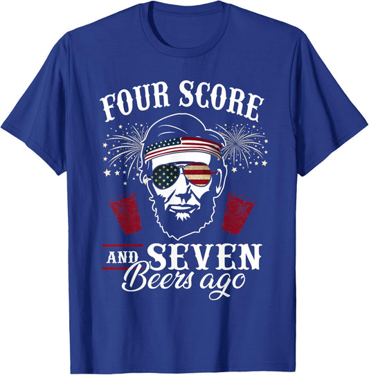 Four Score and 7 Beers Ago 4th of July Drinking Like Lincoln Men T-Shirt - T-Shirt | Royal