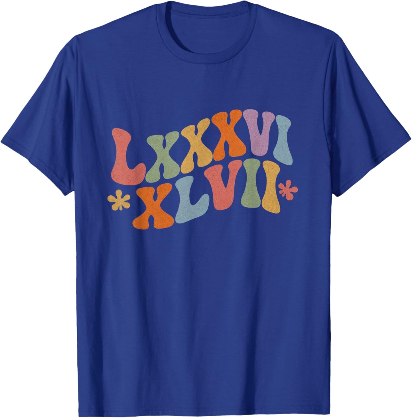 86 47 Roman Numerals LXXXVI XLVII 8647 Subtle Retro Groovy T-Shirt - T-Shirt | Royal