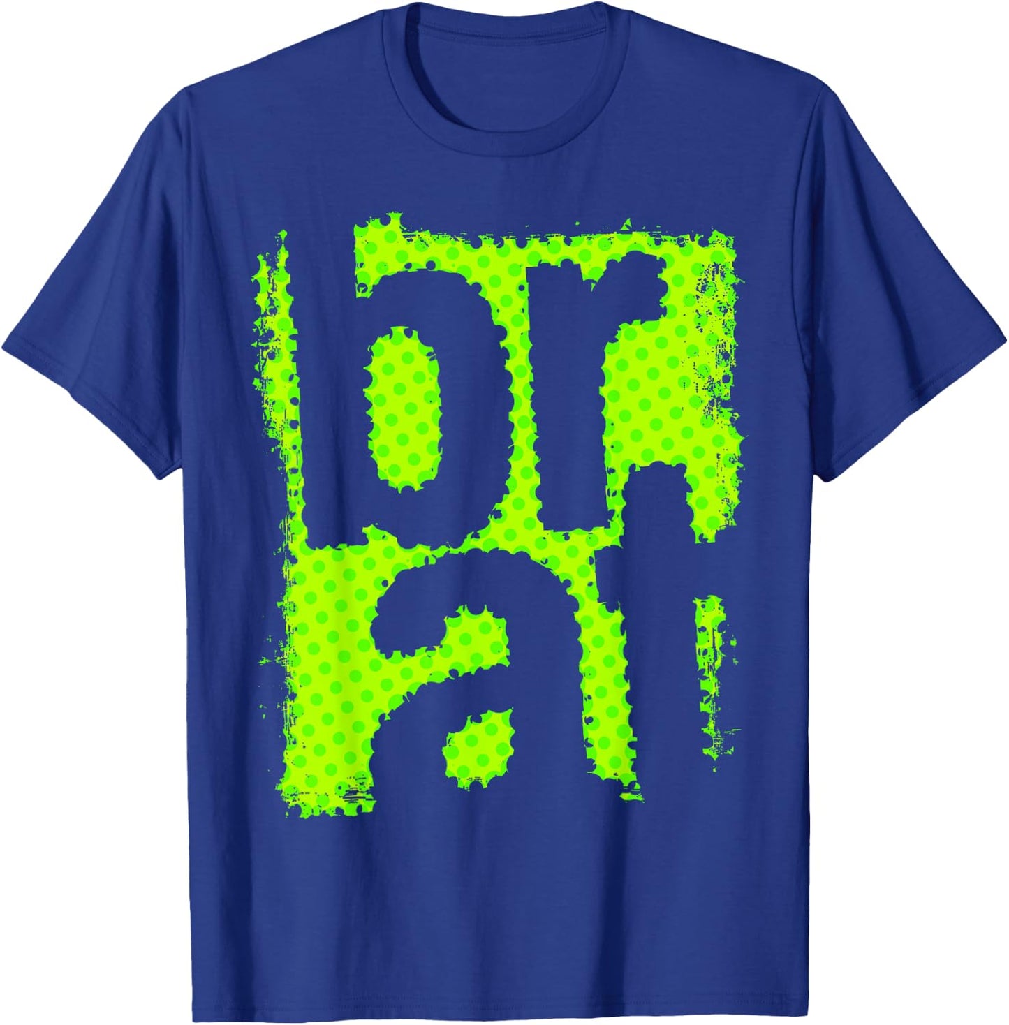 Brat Oversized Completely Different But Also Still Brat T-Shirt - T-Shirt | Royal