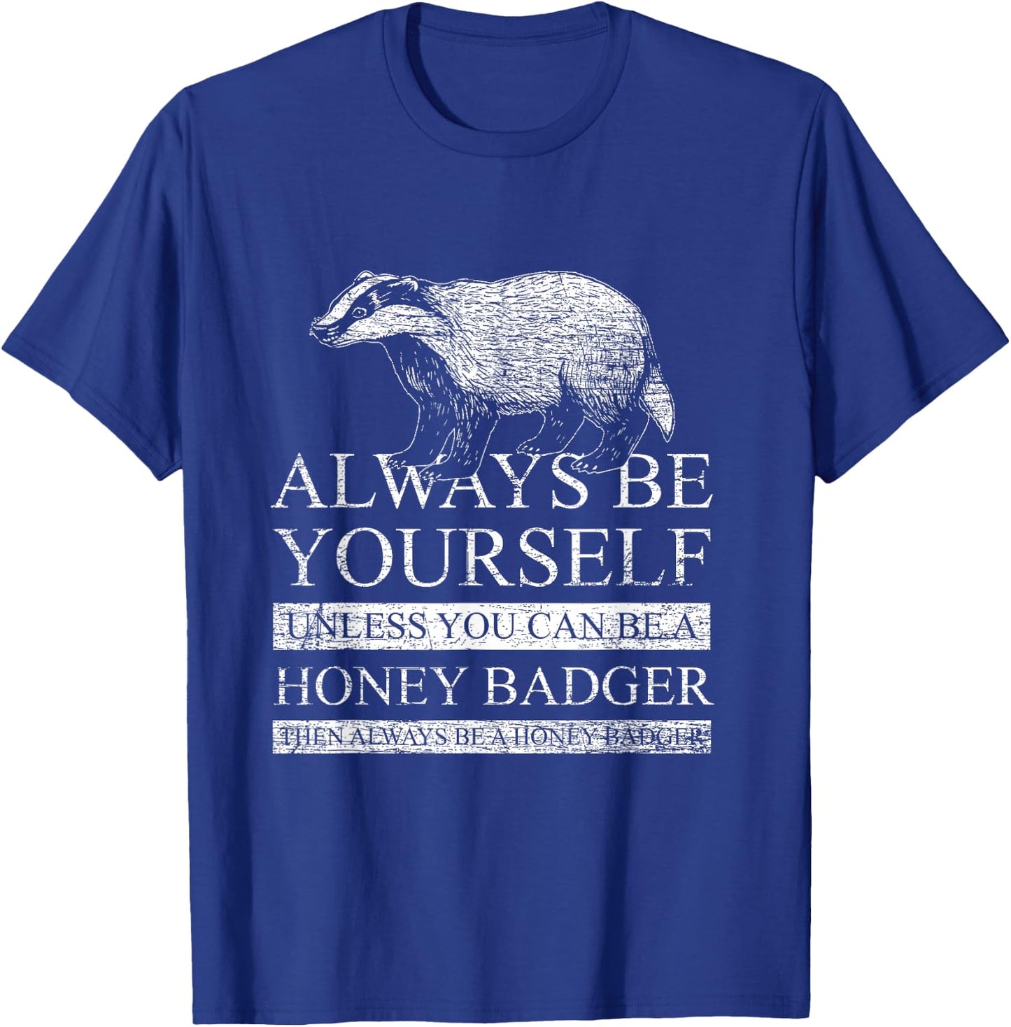 Honey Badger T-Shirt - T-Shirt | Royal