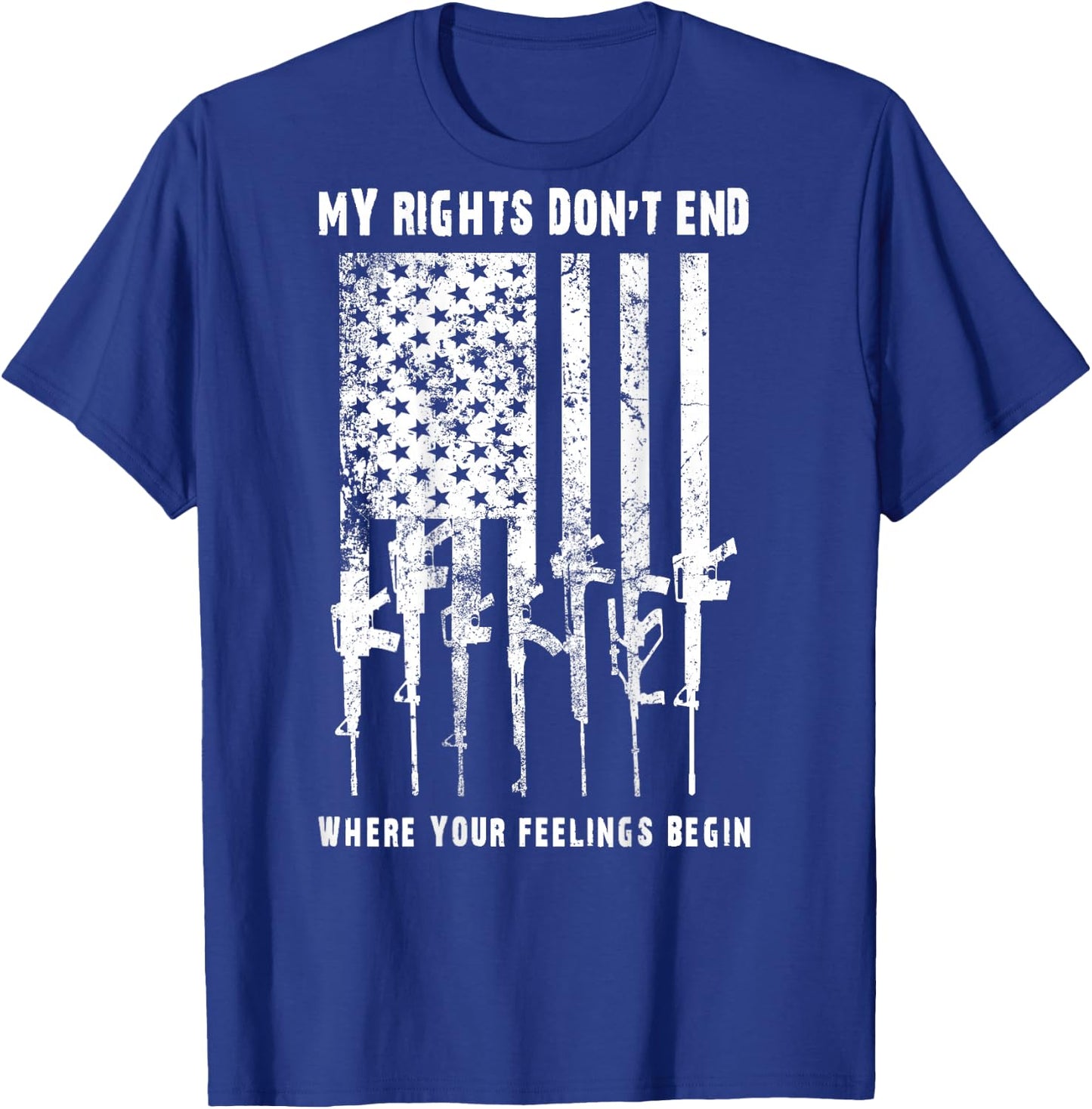 2nd Amendment Feelings America USA Patriotic Funny T-Shirt - T-Shirt | Royal