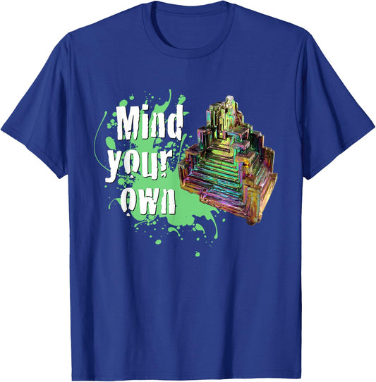 Mind Your Own Bismuth - Bi Crystal Gems Atomic No. 83 T-Shirt - T-Shirt | Royal