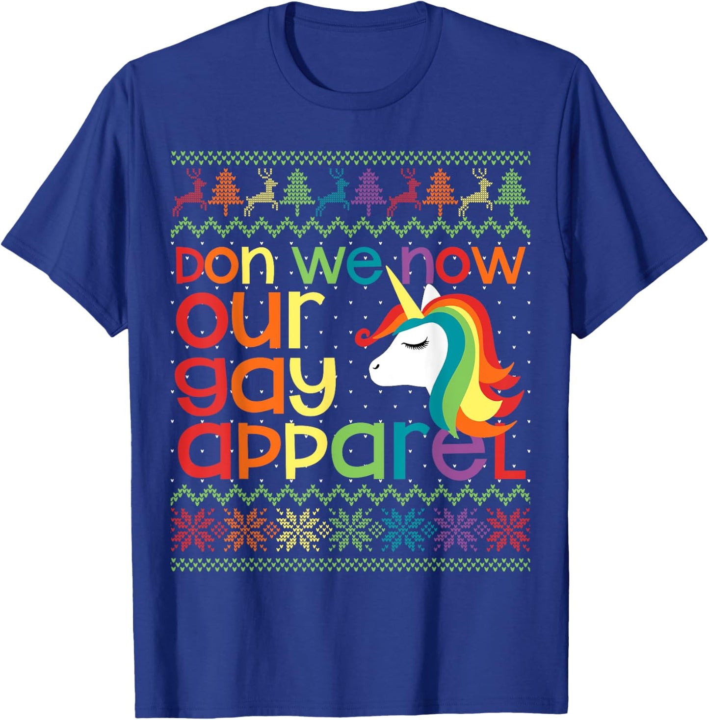 Gay Christmas Rainbow Unicorn Don We Now Our Gay Apparel T-Shirt - T-Shirt | Royal