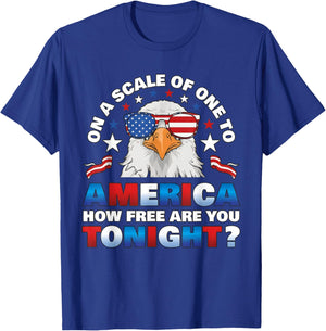 On A Scale of One to America How Free are You Tonight T-Shirt - T-Shirt | Royal