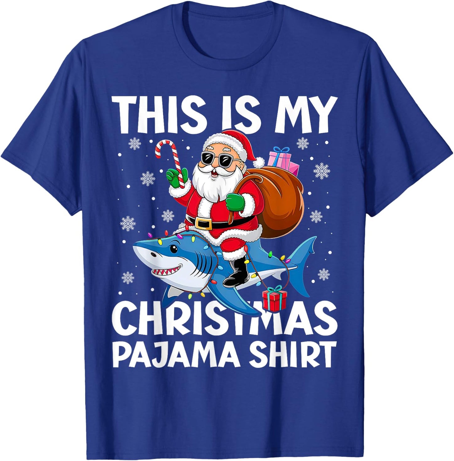 This Is My Christmas Pajama Shark Santa Hat Snowflakes Xmas T-Shirt - T-Shirt | Royal