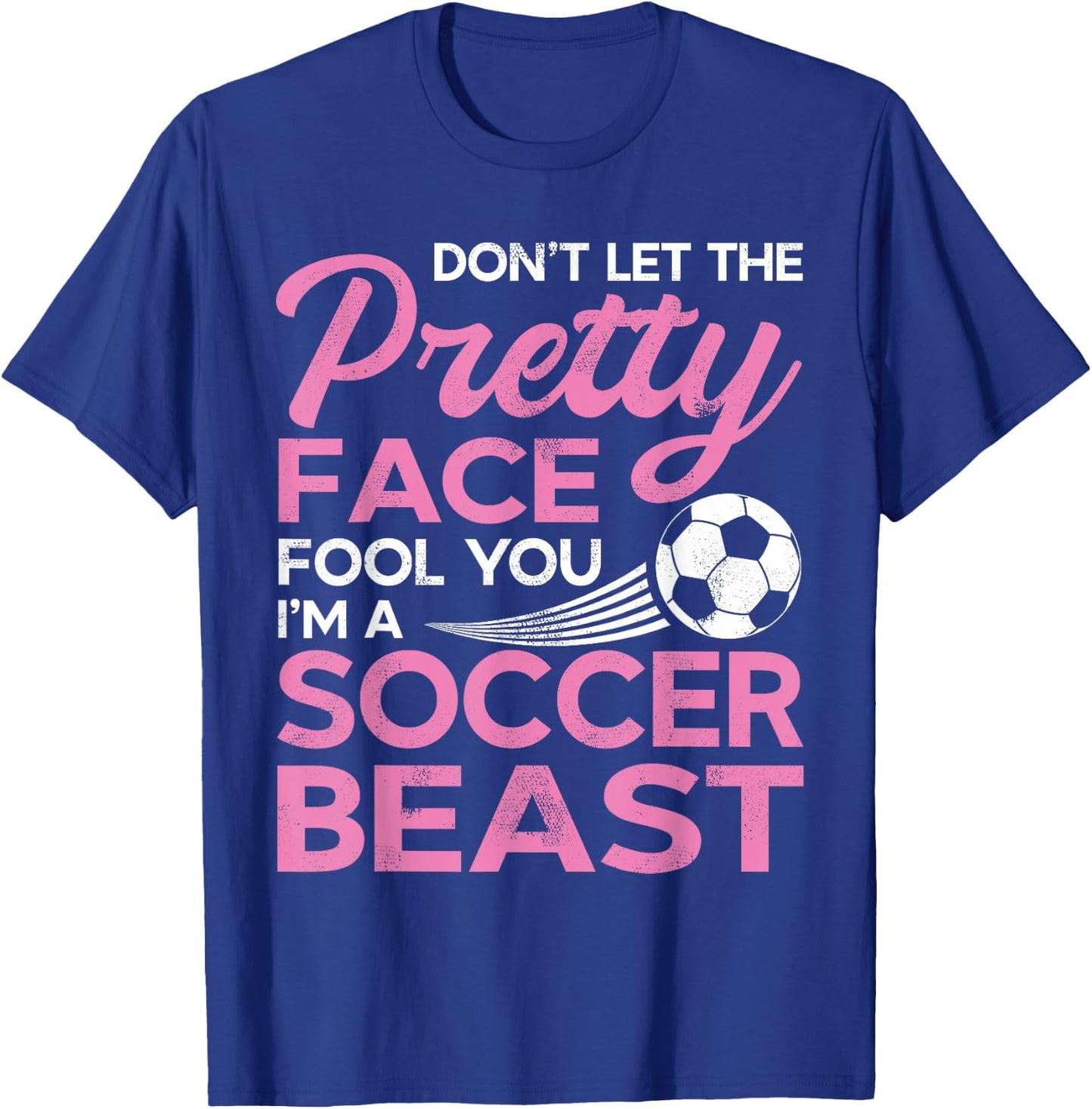 Funny Soccer Girl Player with Pretty Face T-Shirt - T-Shirt | Royal