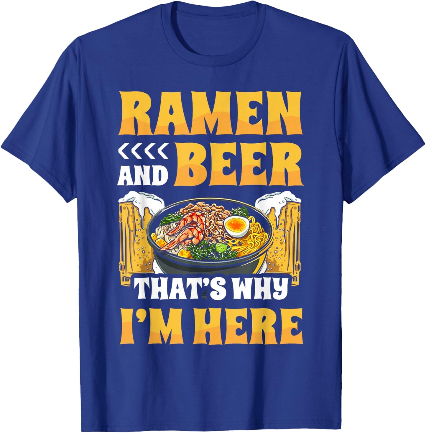 Ramen Noodle Bowl Love Japanese Kawaii Otaku Beer Ramen And T-Shirt - T-Shirt | Royal